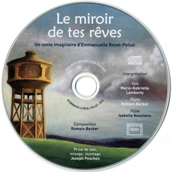 Le miroir de tes rêves (Album illustré plus CD musical)